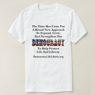 DEMOKRATIE Leben und Freiheit T-Shirt