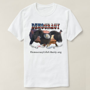 DEMOKRATIE Leben und Freiheit T-Shirt