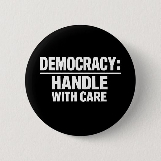 Demokratie mit Sorgfalt behandeln Button (Vorderseite)