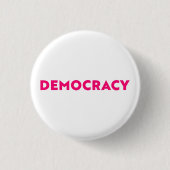 Demokratie - Moderne Typografie - heiß rosa und we Button (Vorderseite)