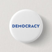 Demokratie moderne Typografie minimalistisch blau  Button (Vorderseite)