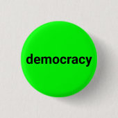 Demokratie Moderne Typografie schwarz Neon grün co Button (Vorderseite)