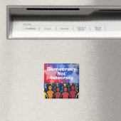 Demokratie statt Autokratie Magnet (In Situ (Geschirrspüler))