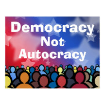 Demokratie statt Autokratie