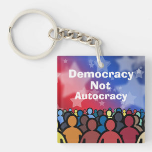 Demokratie statt Autokratie Schlüsselanhänger