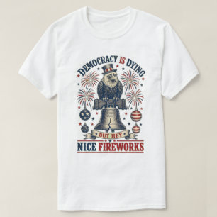 Demokratie sterbender Adler Freiheitsglocke Feuerw T-Shirt