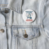 Demokratie stirbt, aber Hey, nette Feuerwerke Button (Beispiel)