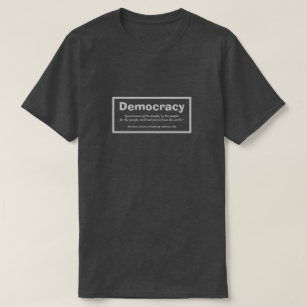 Demokratie, T-Shirt