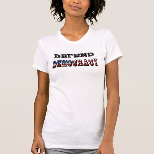 DEMOKRATIE VERTEIDIGEN T-Shirt (Vorderseite)