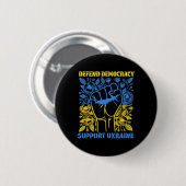 Demokratie verteidigen Ukraine unterstützen Friede Button (Vorne & Hinten)