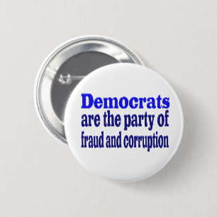 Demokratische Betrug und Korruption Button