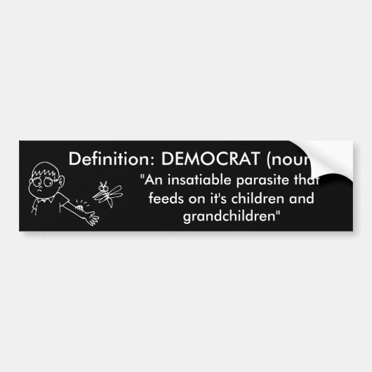 Demokratische Parasiten Autoaufkleber (Vorne)