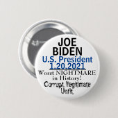 Demokratische Präsidentin Biden Nightmare Button (Vorne & Hinten)