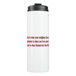 Demokratische Rezession Thermosbecher