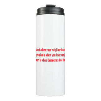 Demokratische Rezession - Thermosbecher