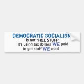 Demokratischer Sozialismus ist nicht "freies Autoaufkleber (Vorne)