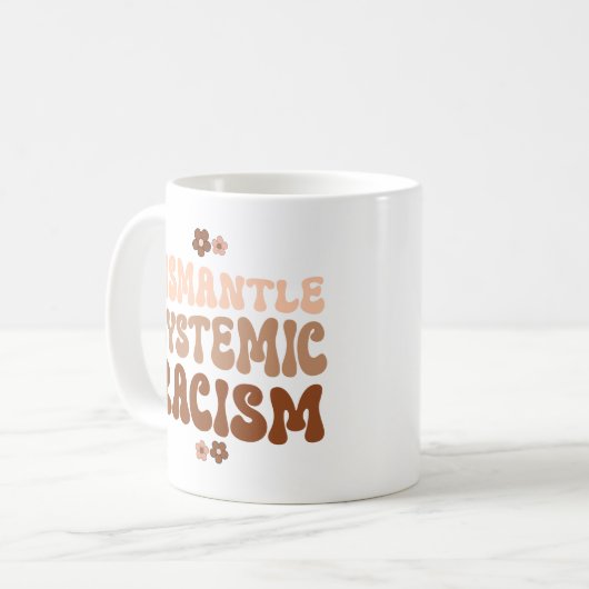 Demontage systemischen Rassismus Kaffeetasse (Vorderseite Links)