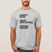 Demontieren Abolish Decolonisation T-Shirt (Vorderseite)