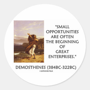 Demosthenes Small Opportunities Great Enterprises Runder Aufkleber
