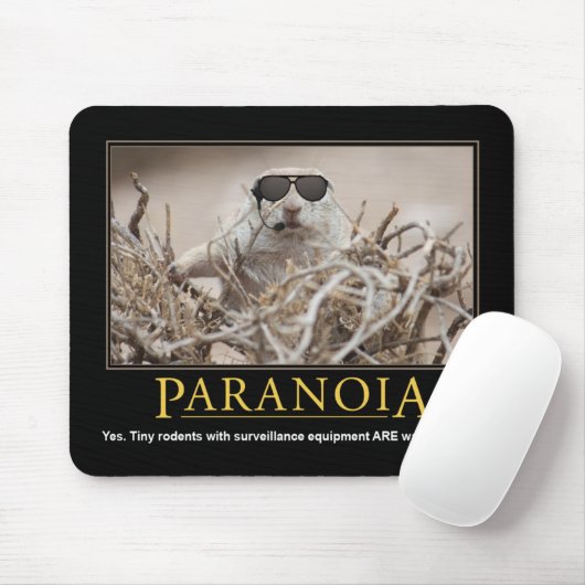 Demotivational Mousepad: Paranoia Mousepad (Mit Mouse)