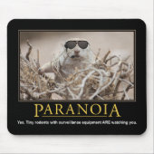 Demotivational Mousepad: Paranoia Mousepad (Vorne)