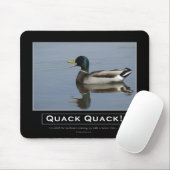 Demotivationspenden von Mallard Duck Mousepad (Mit Mouse)