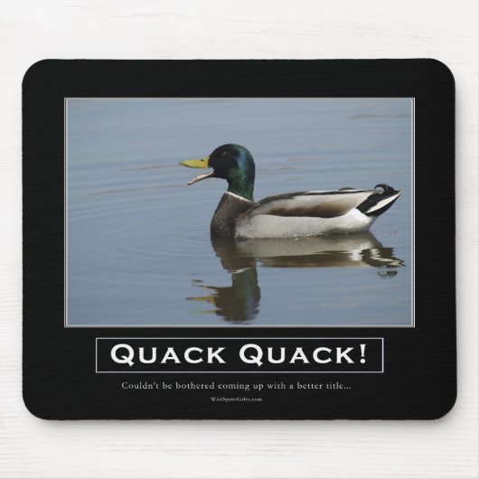 Demotivationspenden von Mallard Duck Mousepad (Vorne)
