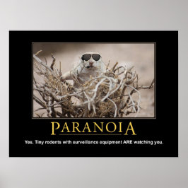 Demotivitäts-Eichhörnchenplakat: Paranoia Poster