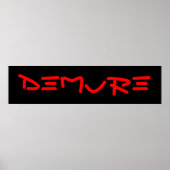 DEMURE POSTER #1 (Vorne)