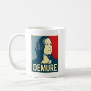 Demure und Mindful Kamala Harris Kaffeetasse