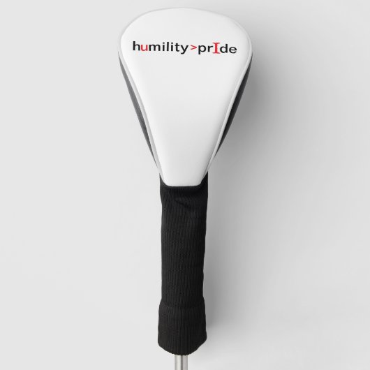 Demut ist größer als Stolz Golf Headcover (Vorderseite)