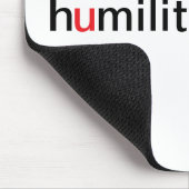 Demut ist größer als Stolz Mousepad (Ecke)