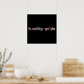 Demut ist größer als Stolz - schwarzer Hintergrund Poster (Küche)