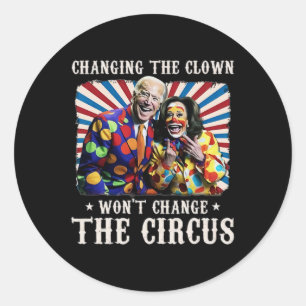 Den Clown zu wechseln wird den Zirkus Kamala nicht Runder Aufkleber