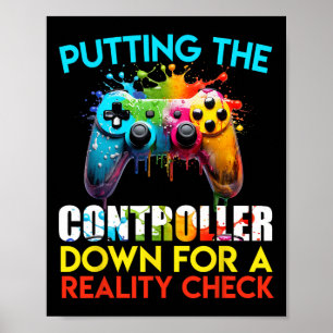 Den Controller für einen Realitätscheck ablegen Ga Poster