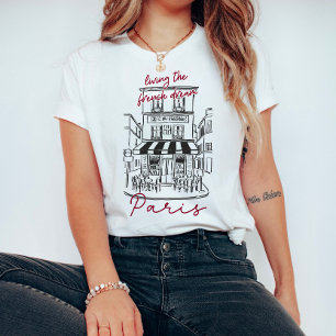 Den französischen Traum in Paris leben T-Shirt