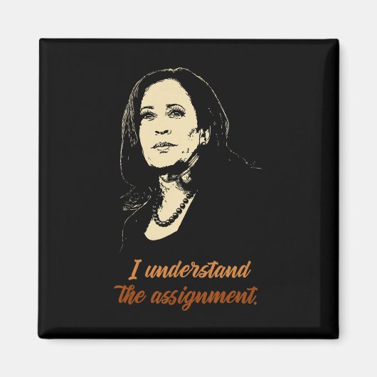 Den Ignment - Kamala Harris 2024 Electi verstehen Magnet (Vorne)