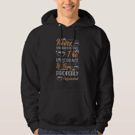 Den Kaffee nie unterschätzen | Kaffeedesign Hoodie