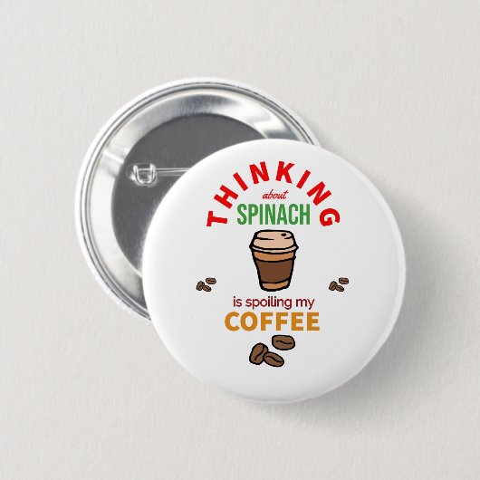 Den Kaffee verdirben Button (Vorne & Hinten)