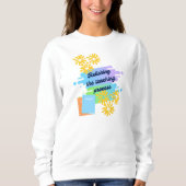 Den Lehrprozess beenden Sweatshirt (Vorderseite)