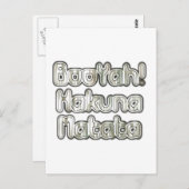 Den Moment verkörpern: Hakuna Matata Ash Grauer Te Postkarte (Vorne/Hinten)