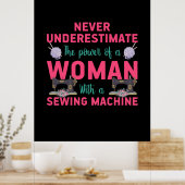 Den Power einer Frau mit einer Nähmaschine löschen Poster (Küche)
