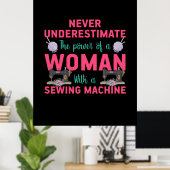 Den Power einer Frau mit einer Nähmaschine löschen Poster (Heimbüro)