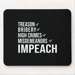 Den Präsidenten Trump anklagen Politische Erklärun Mousepad