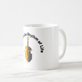 Den Rhythmus des Lebens verbeugen Kaffeetasse (VorderseiteRechts)