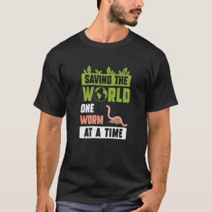 den Spaß der Vermikultur für einen Wurm retten T-Shirt