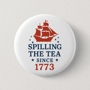 Den Tee Verschütten Seit 1773 Lustige Geschichte Button