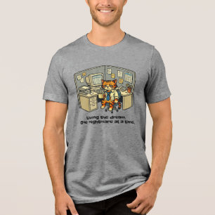Den Traum leben. Ein Albtraum nach dem anderen. Tri-Blend Shirt