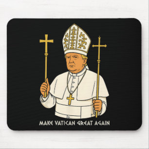 Den Vatikan wieder groß machen, der lustige Papst Mousepad