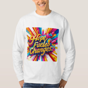 "Den Wandel ankündigen" T-Shirt